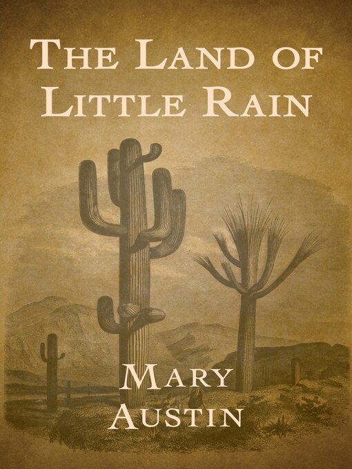 Title details for The Land of Little Rain by Mary Austin - Available